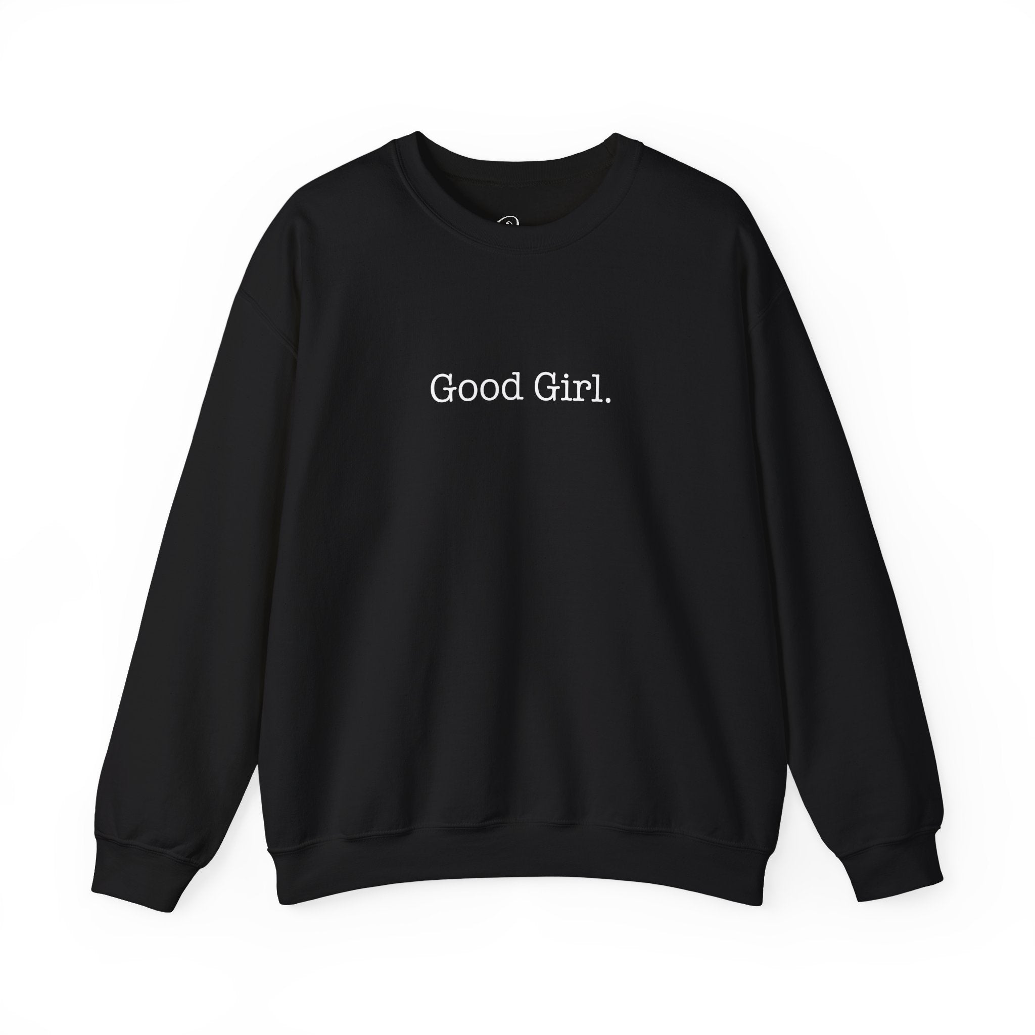Good Girl Crewneck (4 Colors)