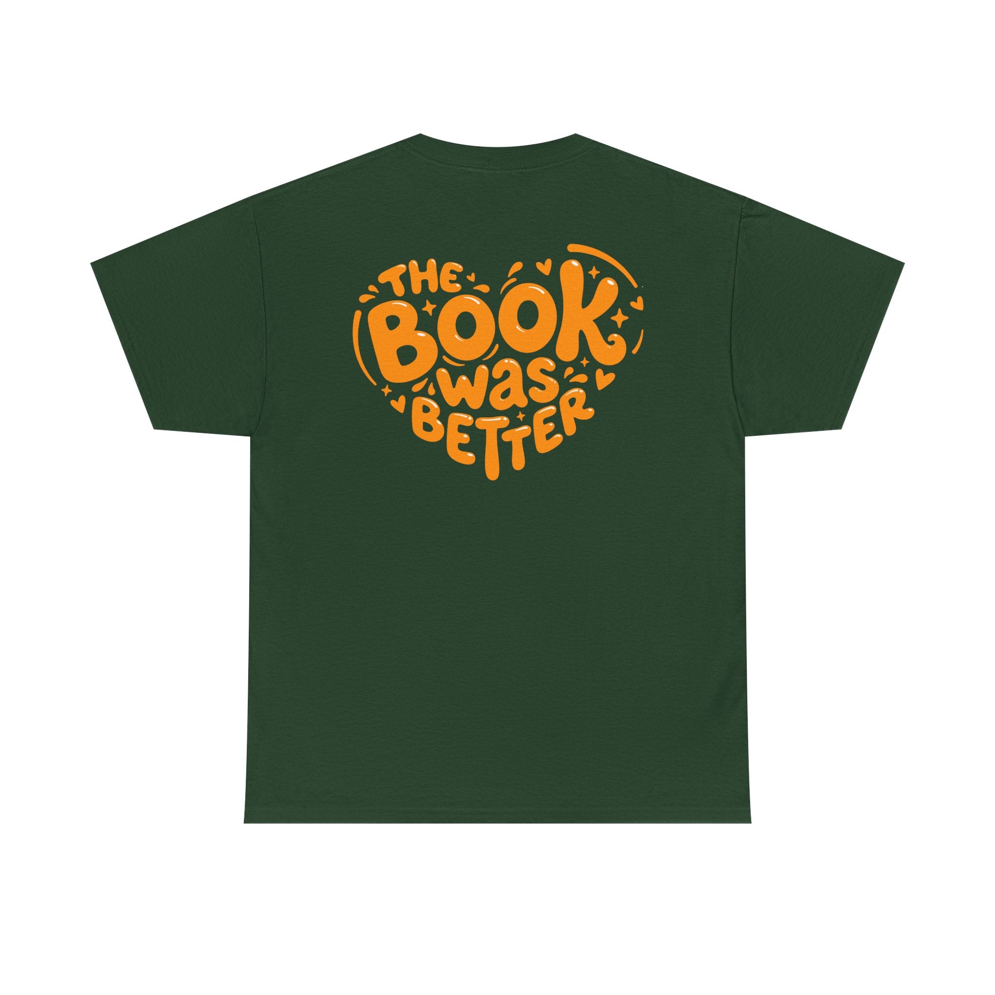 The Book Was Better Tee (15 Colors)