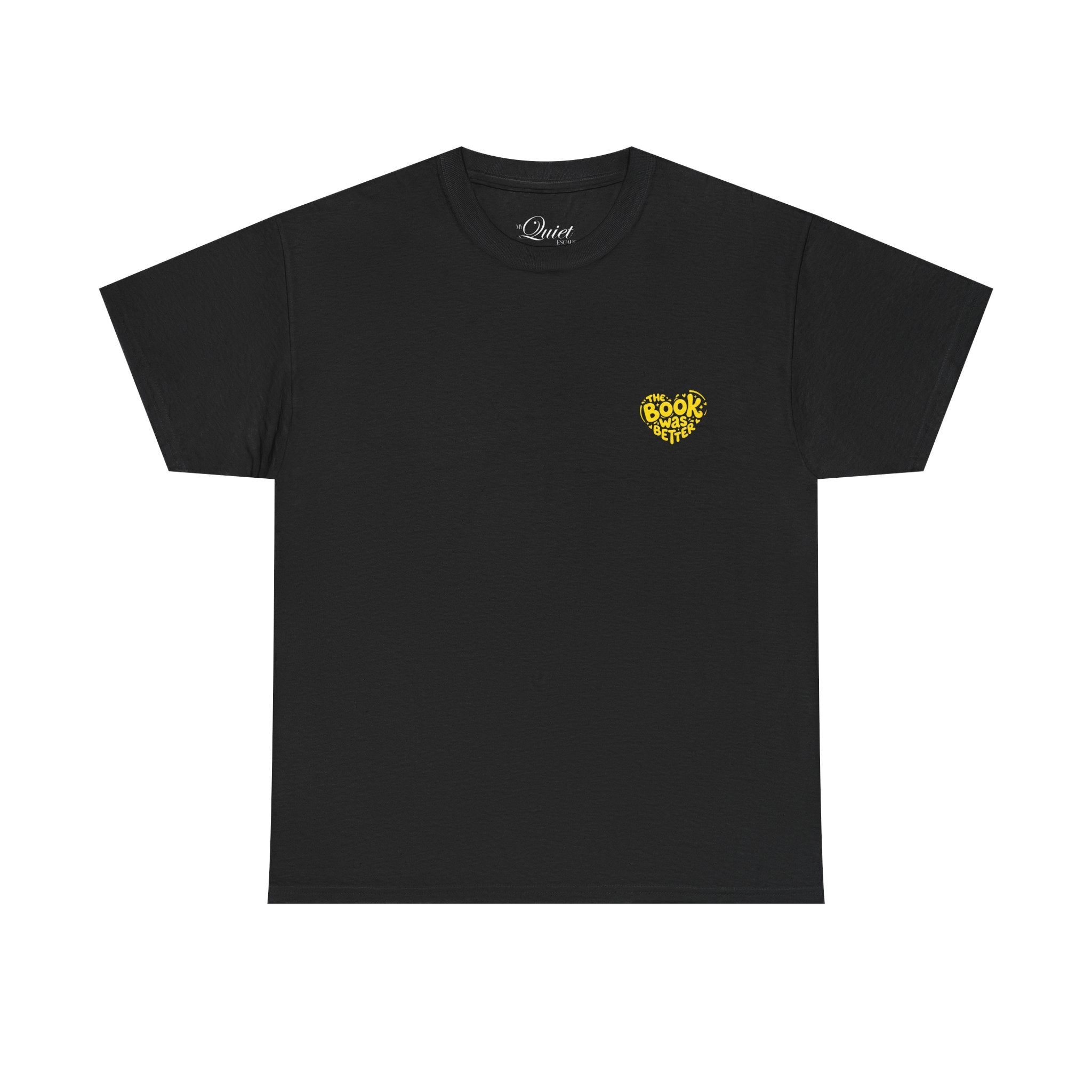 The Book Was Better Tee (15 Colors)