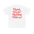 Thank You for Reading With Us Tee (White)