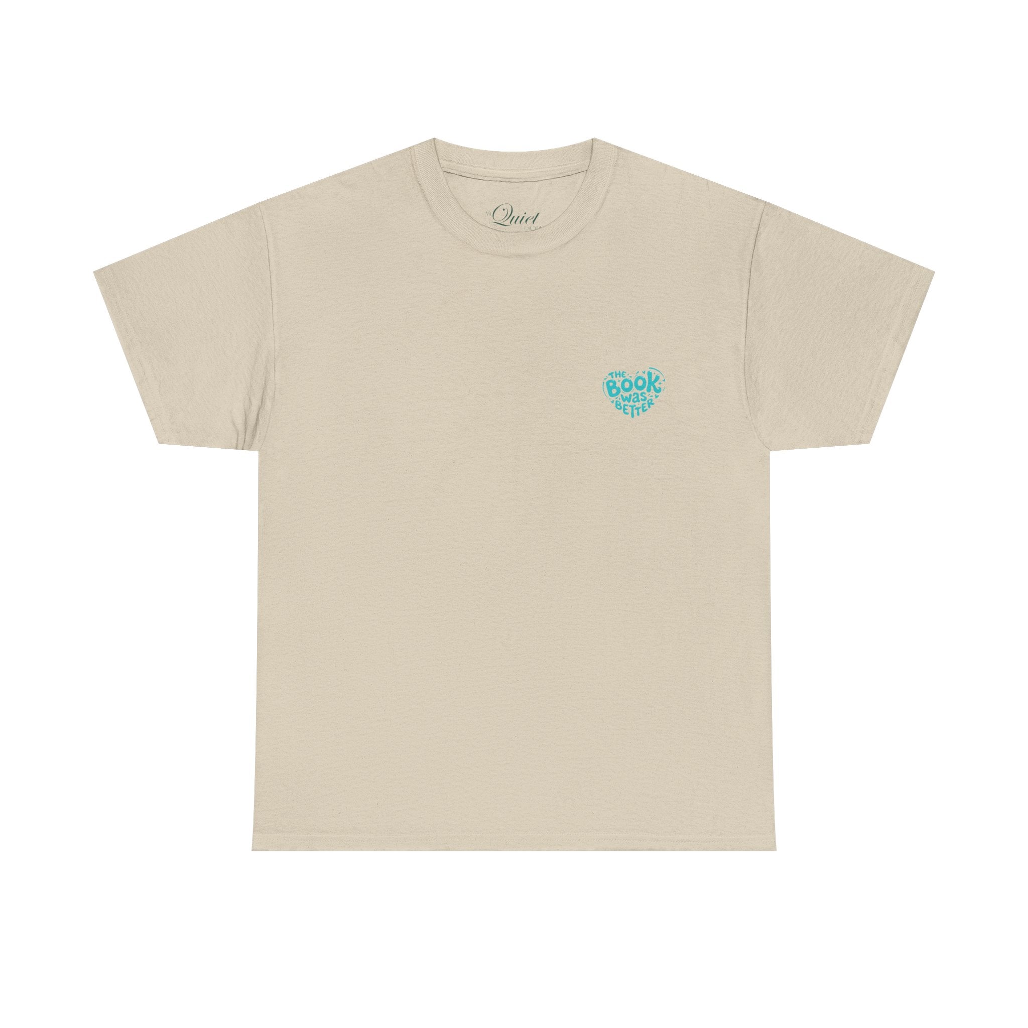 The Book Was Better Tee (15 Colors)