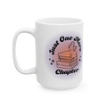 One More Chapter Mug (15oz)