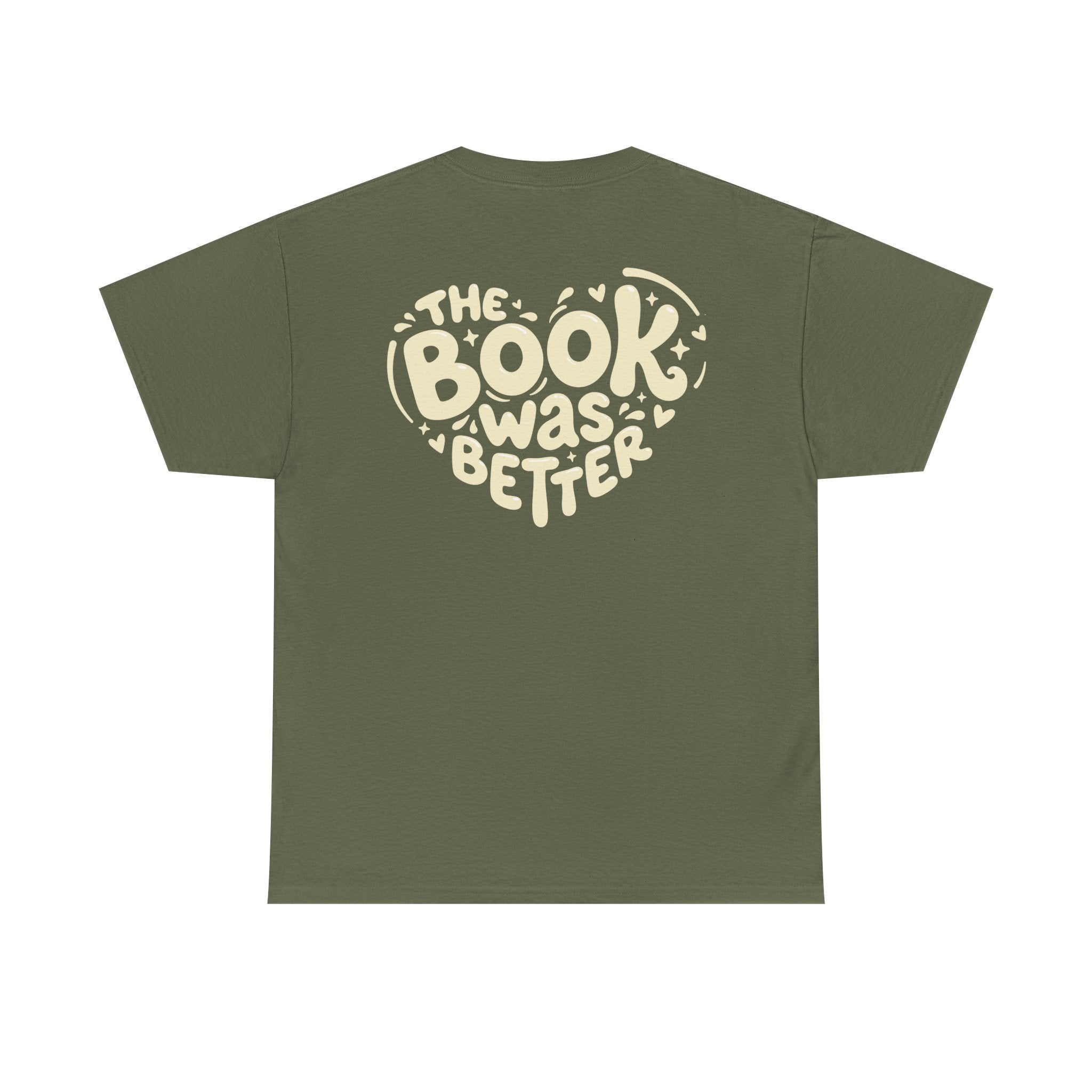 The Book Was Better Tee (15 Colors)