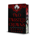 Two Twisted Crowns (Deluxe Limited Edition)
