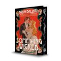 Something Wicked (Deluxe Edition)